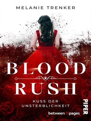 cover image of Bloodrush – Kuss der Unsterblichkeit